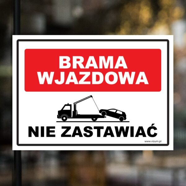 Brama wjazdowa-nie zastawiać - ND-1