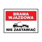 Brama wjazdowa-nie zastawiać - ND