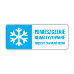 Naklejka informacyjna Pomieszczenie klimatyzowane, prosimy zamykać drzwi 25x10cm W02D