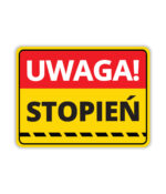 Naklejka - Uwaga! Stopień - 20x15cm - obrazek 2